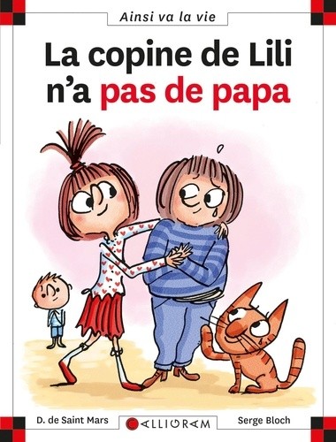  La copine de Lili n'a pas de papa  