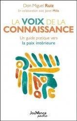  La voix de la connaissance ; un guide pratique vers la paix intérieure 