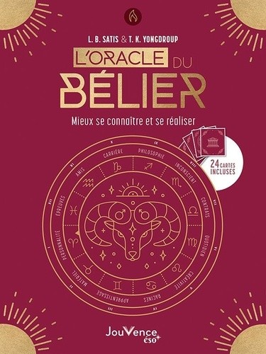 L'oracle du bélier - Mieux se connaître et se réaliser. Avec 24 cartes L'oracle du bélier - Mieux se connaître et se réaliser. Avec 24 cartes