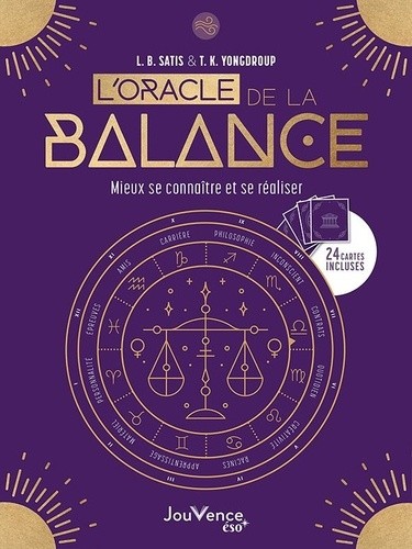  L'oracle de la balance - Mieux se connaître et se réaliser. Avec 24 cartes  