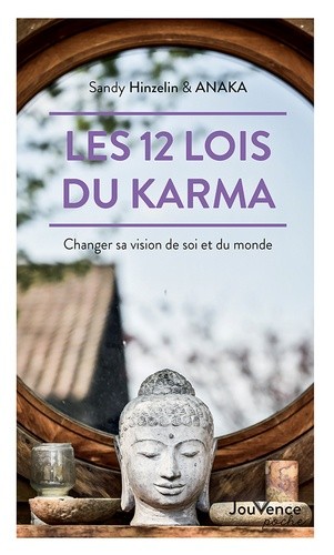  Les 12 lois du karma (poche) - Changer sa vision de soi et du monde 