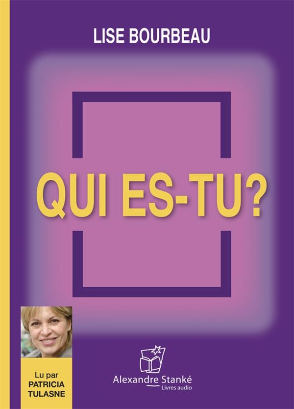  Qui es-tu ? 