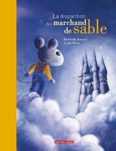  La disparition du marchand de sable  