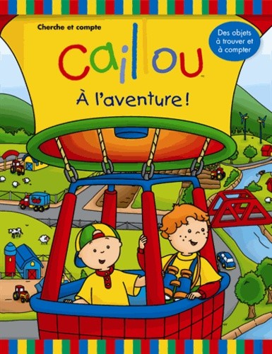  Caillou à l'aventure - Cherche et compte  