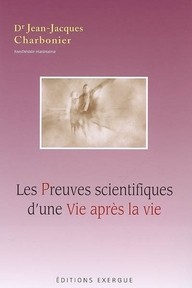 Les preuves scientifiques d'une vie après la vie 