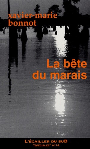  La bête du marais  