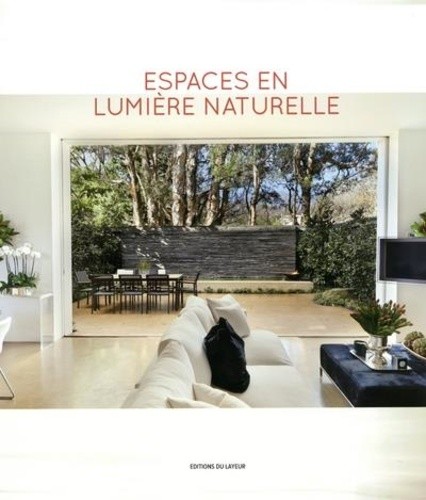  Espaces en lumière naturelle  