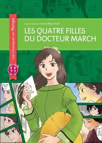  Les Quatre Filles du docteur March Tome 1  