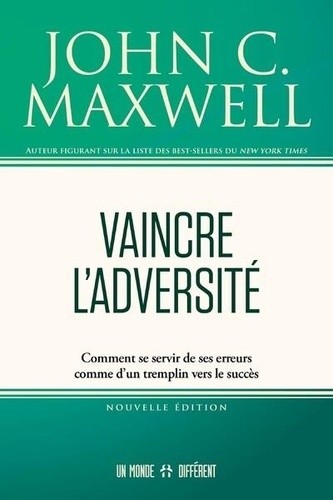 Vaincre l'adversité 