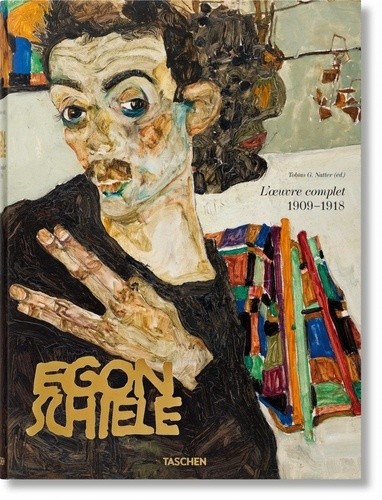  Egon Schiele - L'oeuvre complet 1909-1918  