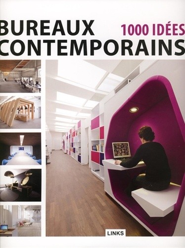  Bureaux contemporains - 1000 idées  