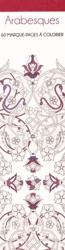  Arabesques - 60 marque-pages a colorier 