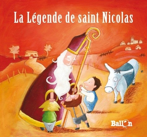  La légende de Saint Nicolas - 3 à 5 ans  