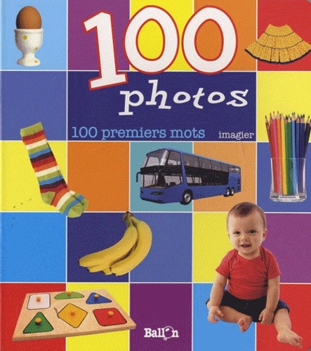  100 photos - 100 premiers mots  