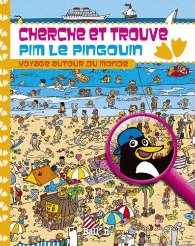  Pim le pingouin voyage autour du monde 