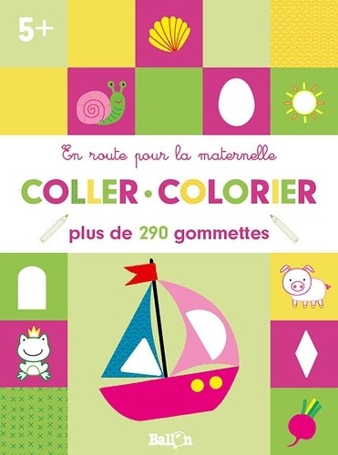  Coller - Colorier - Plus de 290 gommettes  