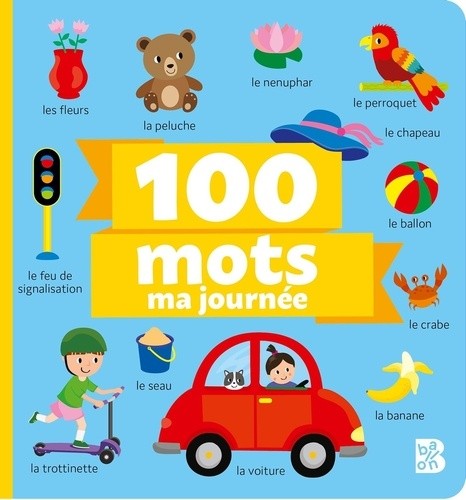  Le monde autour de moi - 100 mots Ma journée 