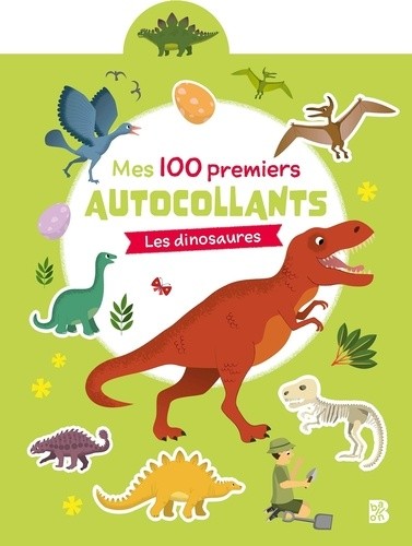  Mes 100 premiers autocollants - Les dinosaures 