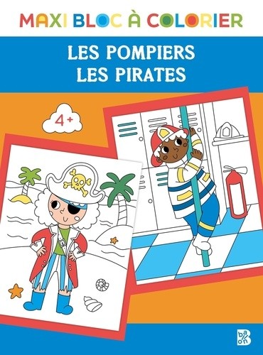  Maxi bloc à colorier - Pirates + Pompiers 