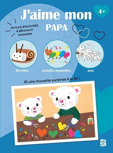  J'aime mes parents - J'aime mon papa 