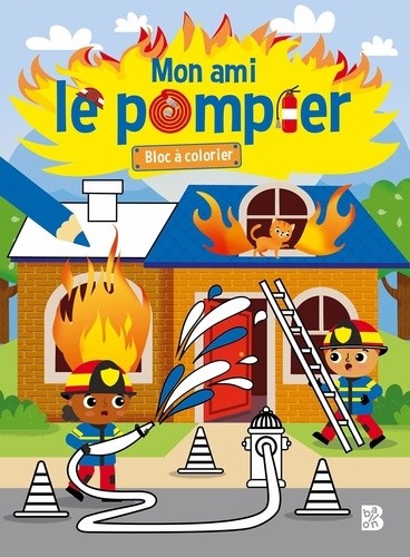  Mon ami le pompier - Bloc à colorier 