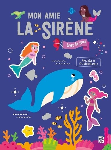  Mon amie la sirène - livre d'autocollants 