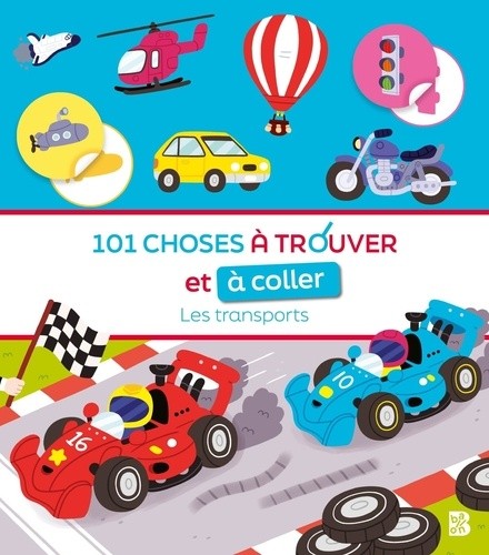  101 choses à trouver et à coller: ça bouge ! 