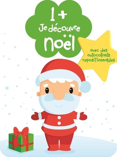  Je découvre Noël - 1+, avec des autocollants repositionnables  