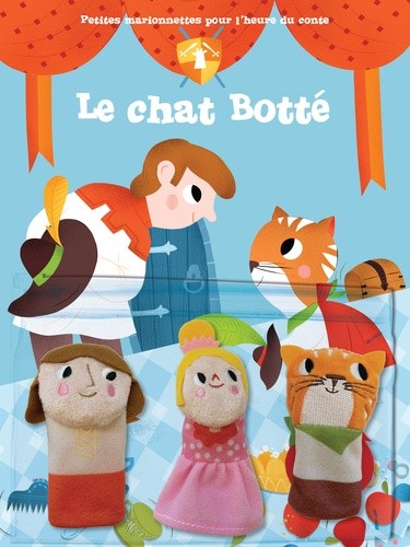  Le Chat botté - Petites marionettes pour l'heure du conte  