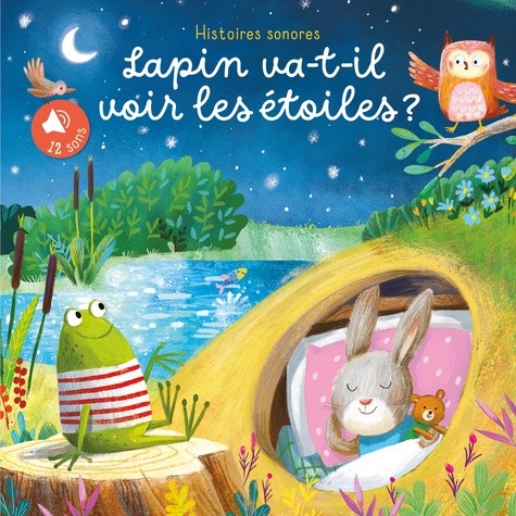  Lapin va-t-il voir les étoiles? Sonores 