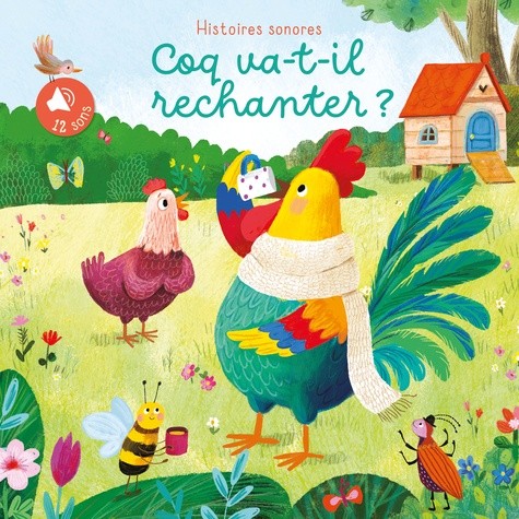  Coq va-t-il rechanter? Sonores 