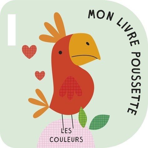  Livre poussette - Les couleurs 