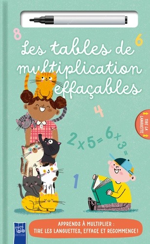  Les tables de multiplications effaçables (avec feutre) 