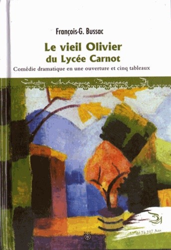  Le vieil olivier du lycée Carnot  