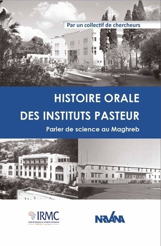  Histoire orale des instituts pasteur 