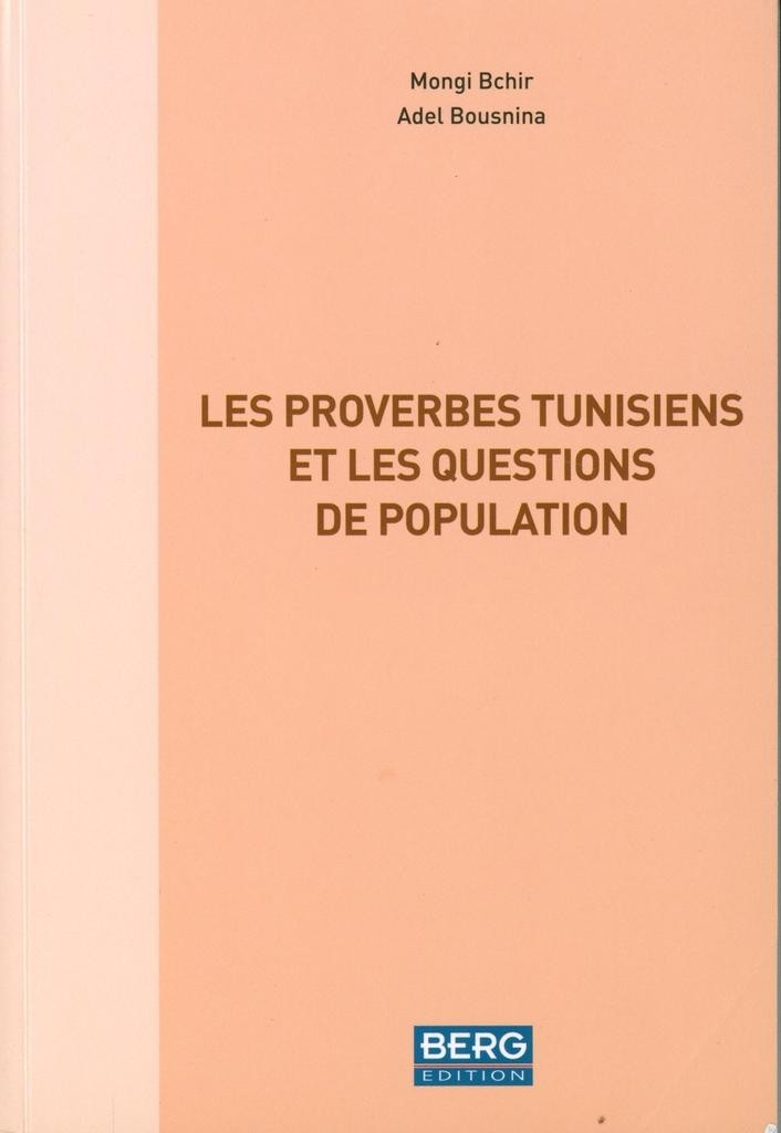 LES PROVERBES TUNISIENS ET LES QUESTIONS DE POPULATION