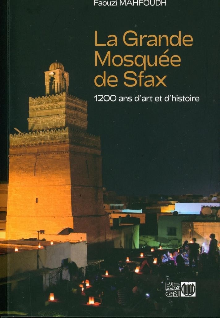 LA GRANDE MOSQUÉE DE SFAX