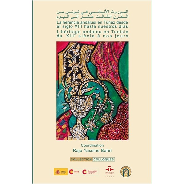 L'ERITAGE ANDALOU EN TUNISIE