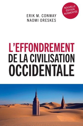  L'effondrement de la civilisation occidentale - Un texte venu du futur 