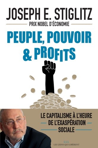  Peuple, pouvoir et profits - Le capitalisme à l'heure de l'exaspération sociale  