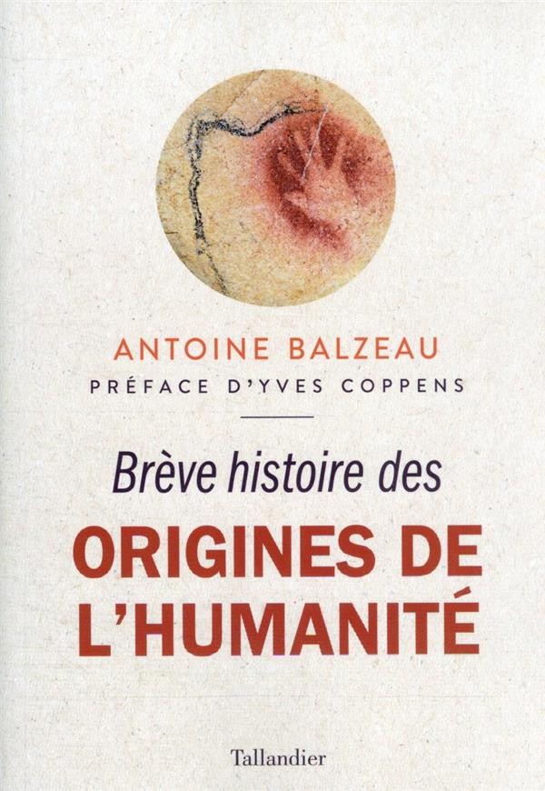  Brève histoire des origines de l'humanité  