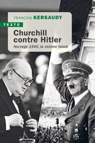  Churchill contre Hitler - Norvège 1940, la victoire fatale  
