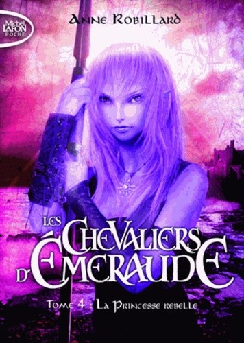  Les Chevaliers d'Emeraude Tome 4  