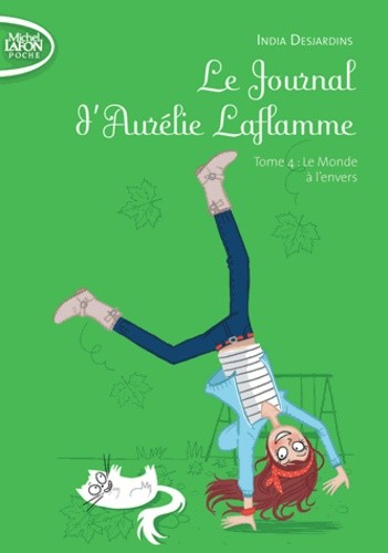  Le Journal d'Aurélie Laflamme Tome 4 