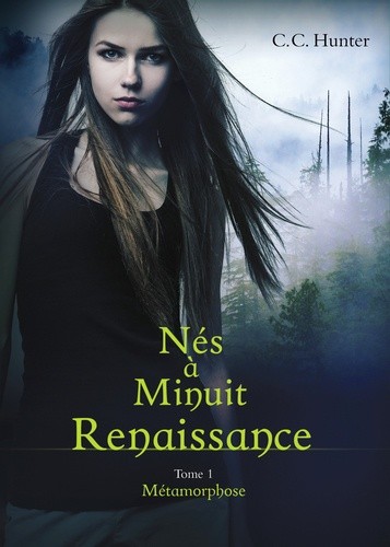  Nés à Minuit - Renaissance Tome 1  