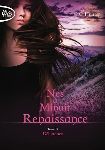  Nés à Minuit - Renaissance Tome 3  