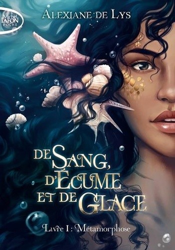  De sang, d'écume et de glace Tome 1  