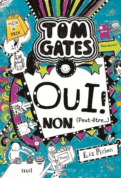  Tom Gates t.8 ; oui ! non. (peut-être...) 