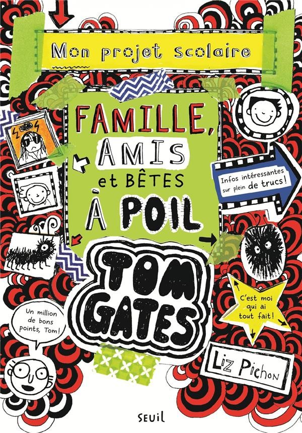  Tom Gates t.12 ; famille, amis et bêtes à poil 