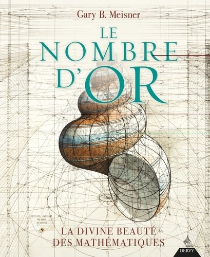  Le nombre d'or - La divine beauté des mathématiques  
